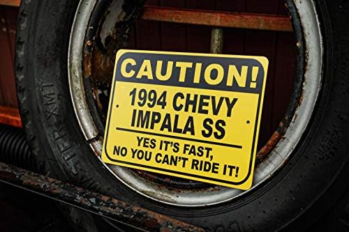 1994 94 Chevy Impala SS זהירות שלט רכב מהיר, שלט חידוש מתכת, עיצוב קיר מערת אדם, שלט מוסך - 10x14 אינץ